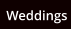 Weddings